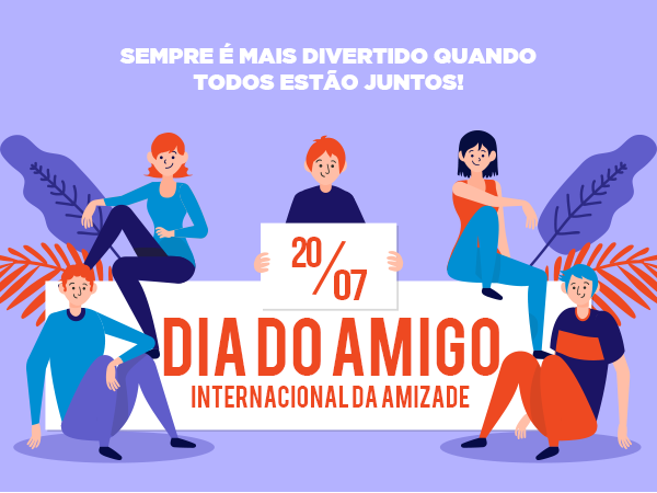 Dia do Amigo celebra laços de confiança e companheirismo nesta segunda-feira